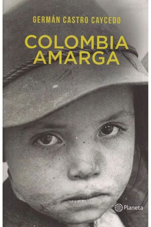 COLOMBIA AMARGA