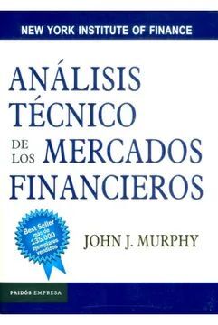 ANÁLISIS TÉCNICO DE LOS MERCADOS FINANCIEROS