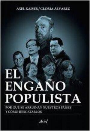 EL ENGAÑO POPULISTA