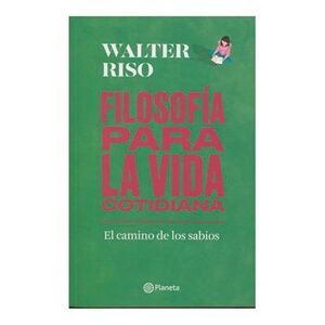 FILOSOFÍA PARA LA VIDA COTIDIANA