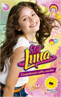 SOY LUNA 2. COMPETENCIA SOBRE RUEDAS