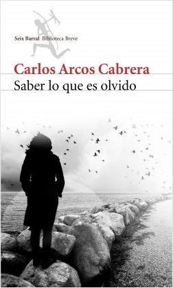 SABER LO QUE ES OLVIDO
