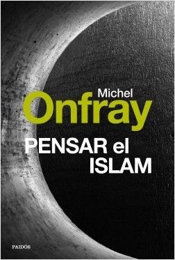 PENSAR EL ISLAM