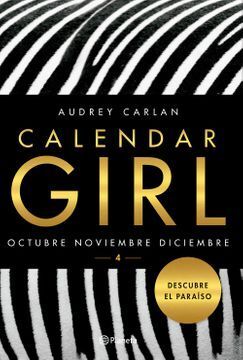SERIE CALENDAR GIRL 4. OCTUBRE NOVIEMBRE DICIEMBRE