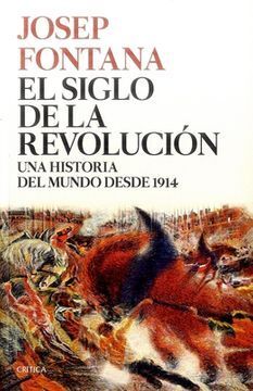 EL SIGLO DE LA REVOLUCION