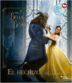 LA BELLA Y LA BESTIA. EL HECHIZO.