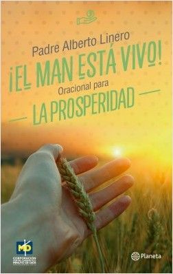 EL MAN ESTÁ VIVO- ORACIONAL PARA LA PROSPERIDAD