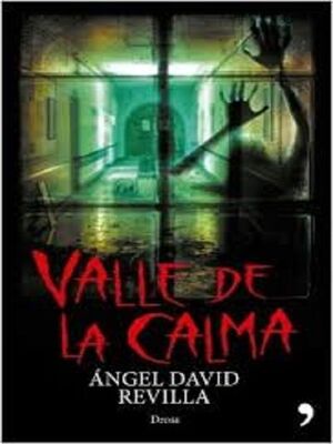 EL VALLE DE LA CALMA