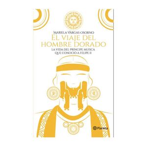 EL VIAJE DEL HOMBRE DORADO