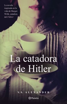 LA CATADORA DE HITLER