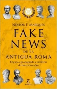 FAKE NEWS DE LA ANTIGUA ROMA