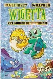 WIGETTA Y EL MUNDO DE TROTUMAN