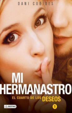 MI HERMANASTRO 1. EL CUARTO DE LOS DESEOS