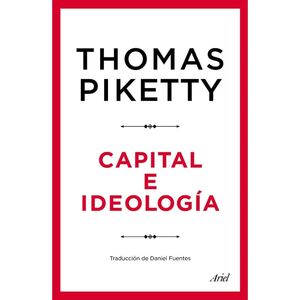 CAPITAL E IDEOLOGÍA