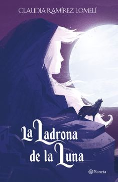 LA LADRONA DE LA LUNA