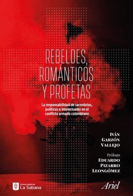 REBELDES, ROMÁNTICOS Y PROFETAS