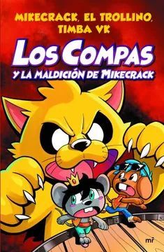 LOS COMPAS Y LA MALDICIÓN DE MIKECRACK (4)