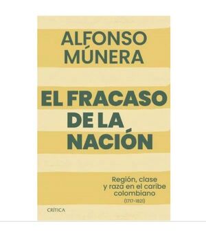 EL FRACASO DE LA NACIÓN