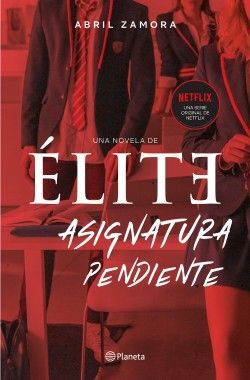 SERIE ÉLITE 2. ASIGNATURA PENDIENTE