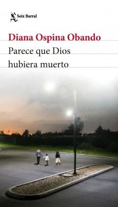 PARECE QUE DIOS HUBIERA MUERTO