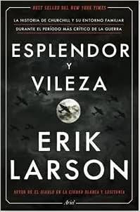 ESPLENDOR Y VILEZA