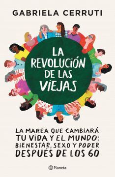 LA REVOLUCIÓN DE LAS VIEJAS