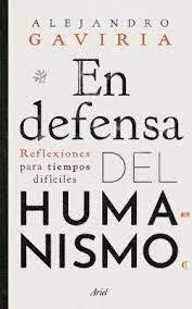 EN DEFENSA DEL HUMANISMO