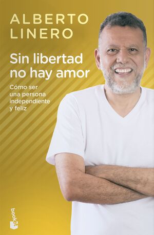 SIN LIBERTAD NO HAY AMOR