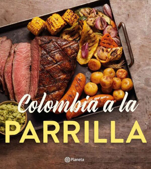 COLOMBIA A LA PARRILLA