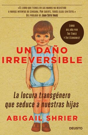 UN DAÑO IRREVERSIBLE