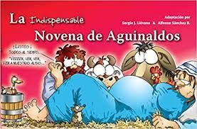 LA INDISPENSABLE NOVENA DE AGUINALDOS