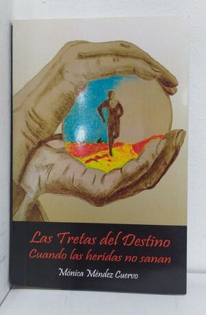 LAS TRETAS DEL DESTINO