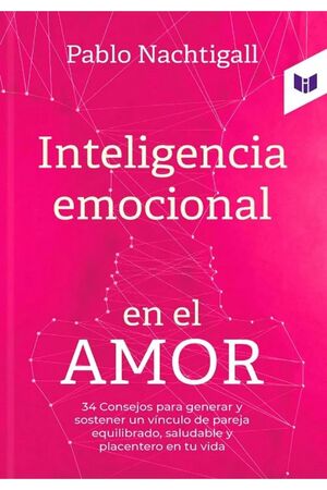 INTELIGENCIA EMOCIONAL EN EL AMOR