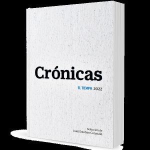 CRÓNICAS EL TIEMPO 2022