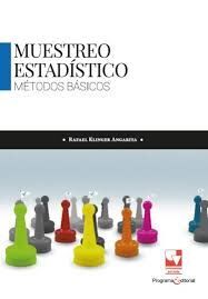 MUESTREO ESTADÍSTICO MÉTODOS BÁSICOS