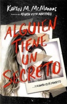 SERIE ONE OF US IS LYING 2. ALGUIEN TIENE UN SECRETO