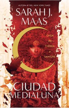 SERIE CIUDAD MEDIALUNA 1. CASA DE TIERRA Y SANGRE