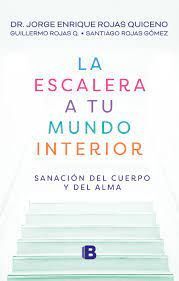 LA ESCALERA A TU MUNDO INTERIOR