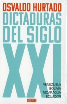 DICTADURAS DEL SIGLO XXI