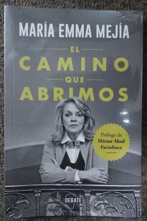 EL CAMINO QUE ABRIMOS