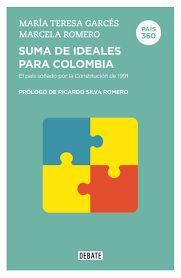 PAÍS 360. SUMA DE IDEALES PARA COLOMBIA