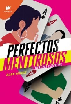 SERIE PERFECTOS MENTIROSOS 1. MENTIRAS Y SECRETOS