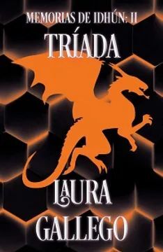 SERIE MEMORIAS DE IDHUN 2. TRIADA