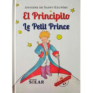 LE PETIT PRINCE. EL PRINCIPITO ESPAÑOL- FRANCÉS