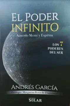 EL PODER INFINITO. ACUERDO MENTE Y ESPÍRITU