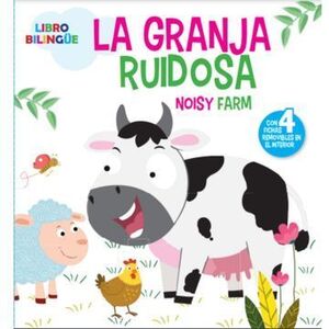 GRANJA RUIDOSA