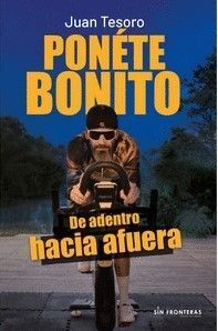 PONÉTE BONITO