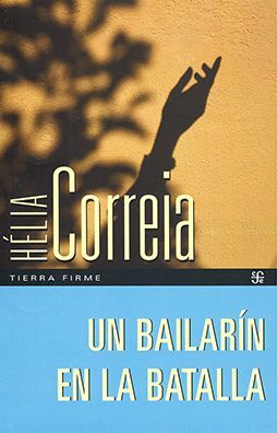 UN BAILARÍN EN LA BATALLA