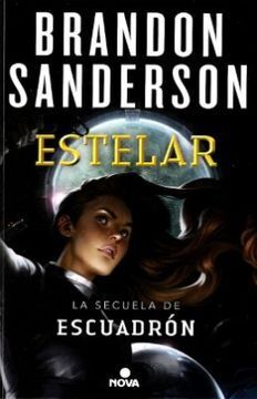 SAGA ESCUADRON 2. ESTELAR