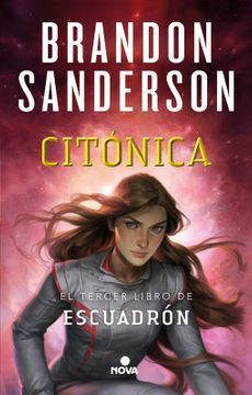 CITÓNICA - TERCER LIBRO SAGA ESCUADRÓN